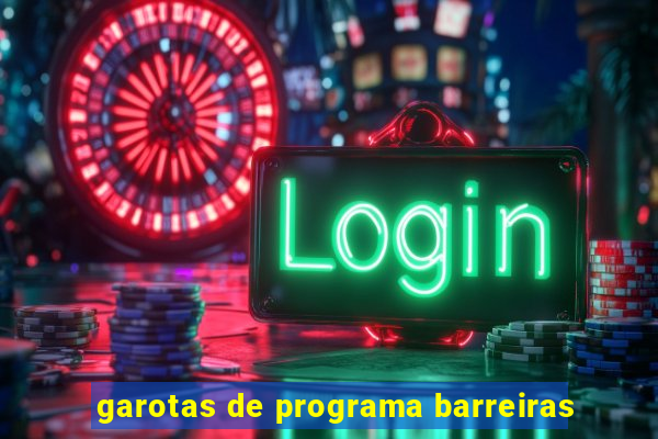 garotas de programa barreiras